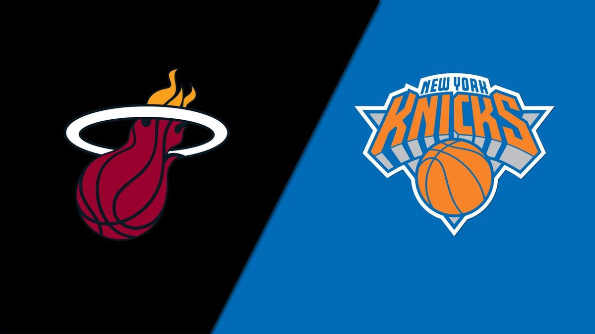 Miami Heat at New York Knicks