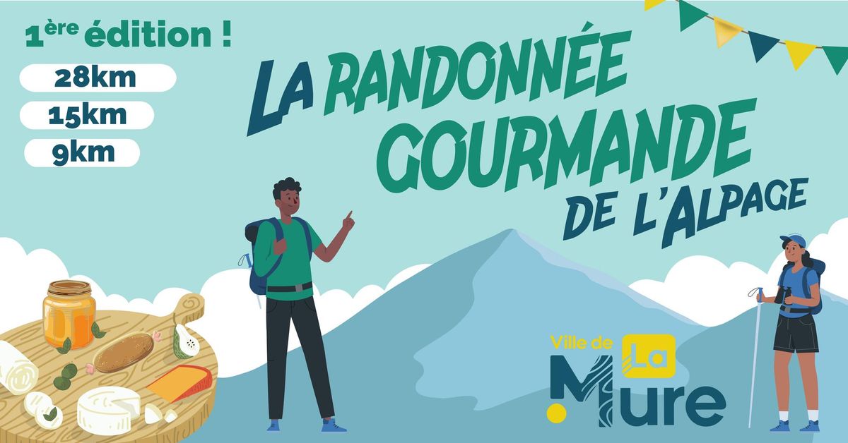 La Randonn\u00e9e Gourmande de l'Alpage