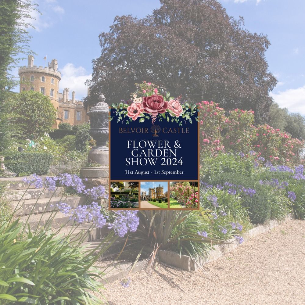 Belvoir Castle Flower & Garden Show