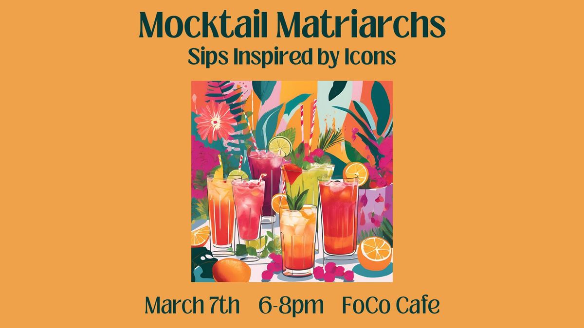 Mocktail Matriarchs: Sips Inspired by Icons