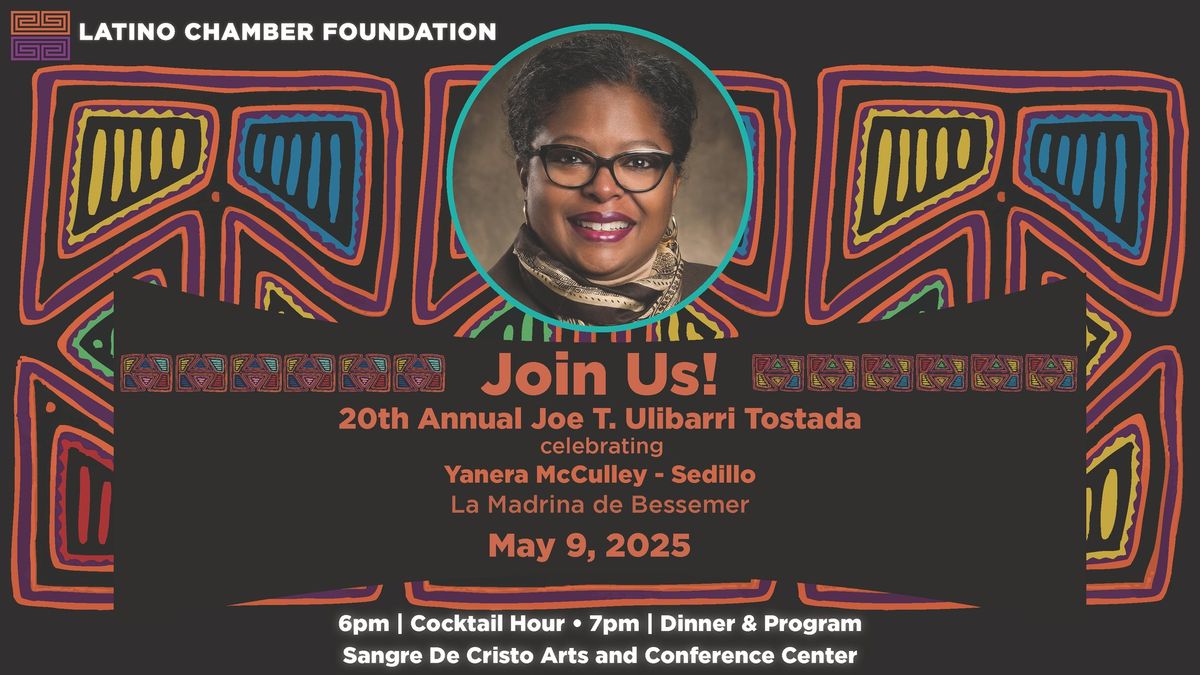 20th Annual Joe T. Ulibarri Tostada