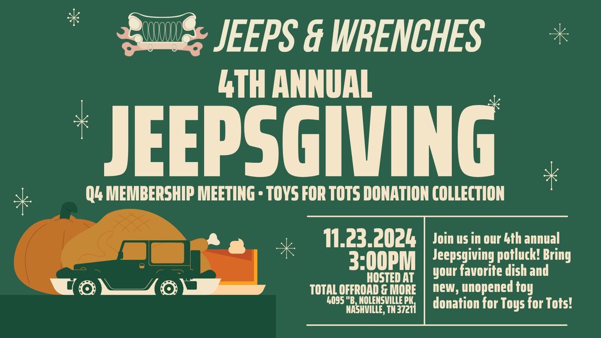 J&W 4th Annual Jeepsgiving & 4th Quarter Business Meeting