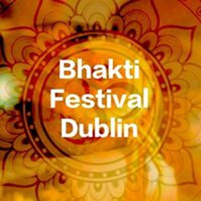Bhakti Festival Dublin