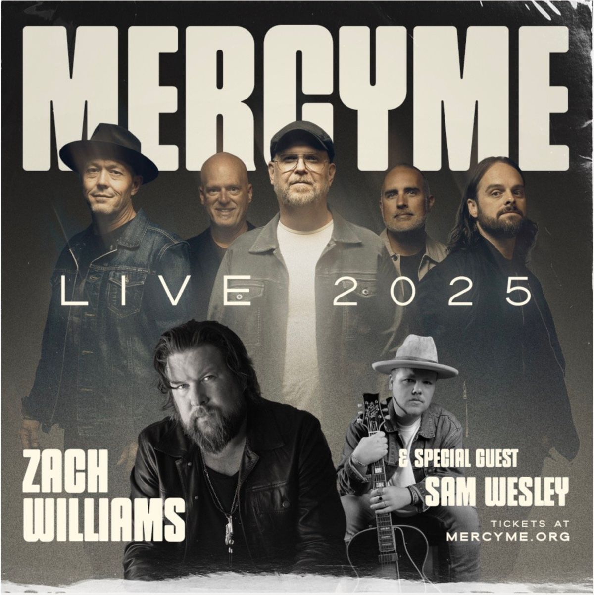 MercyMe  Zach Williams  & Sam Wesley