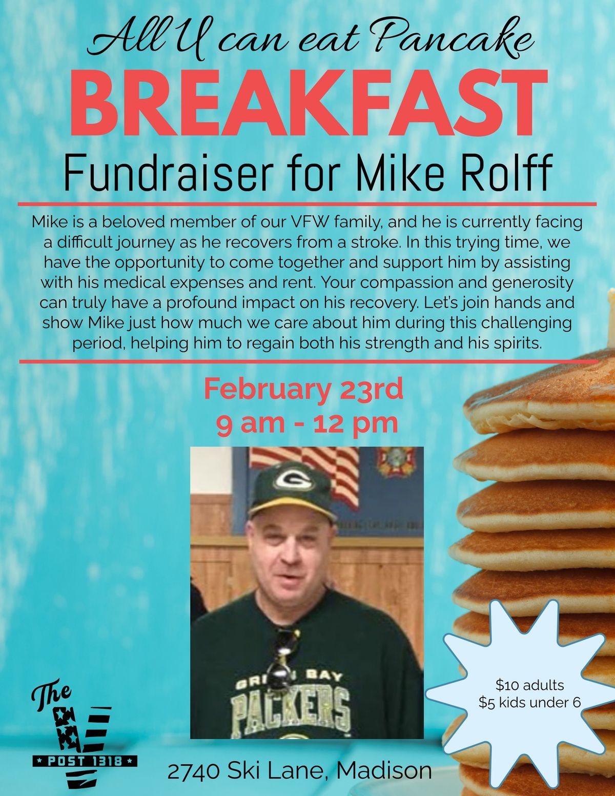 All U Can Eat Pancake Breakfast Fundraiser for Mike Rolff