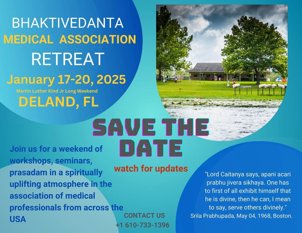 BHAKTIVEDANTA MEDICAL ASSOCIATION RETREAT