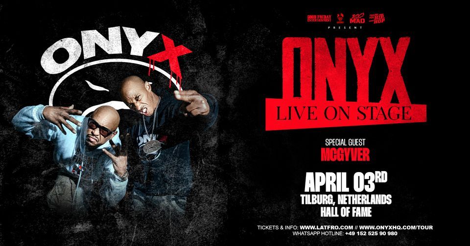 ONYX Live in Tilburg (Exclusive NL show) \/\/ Hall of Fame