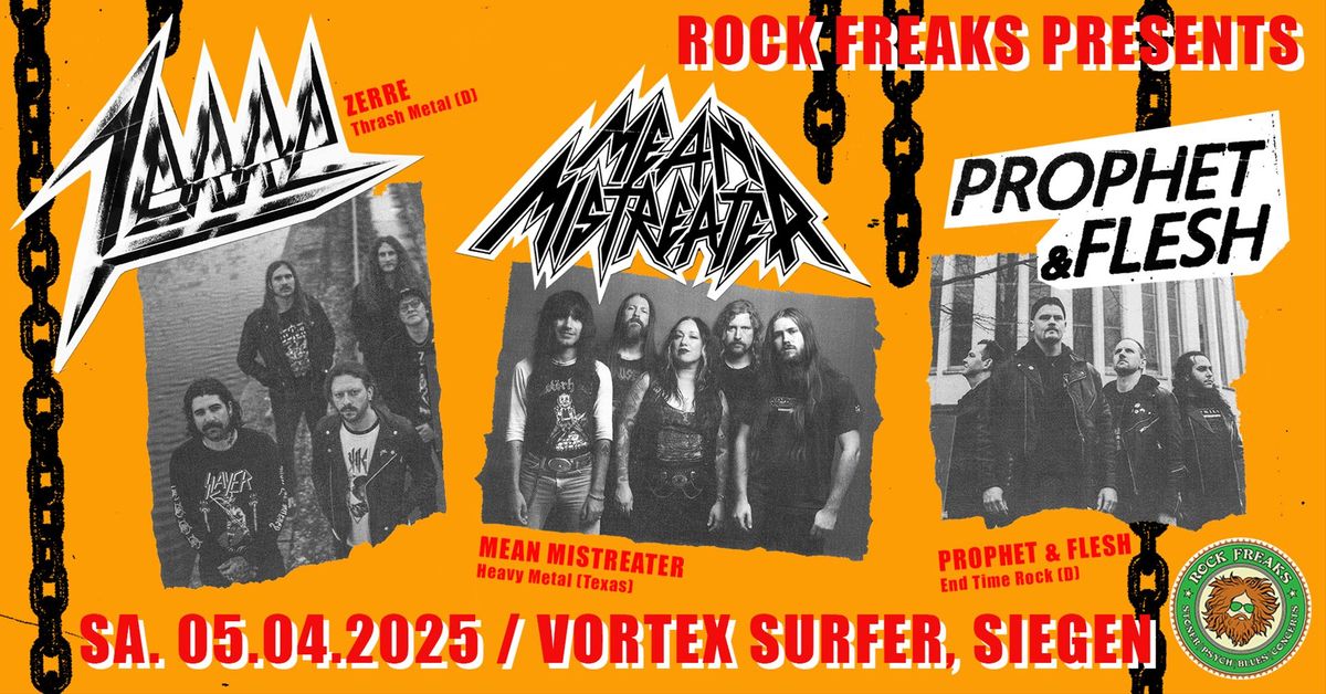 Zerre [de] Mean Mistreater [us] Prophet & Flesh [de] live at Vortex Surfer 