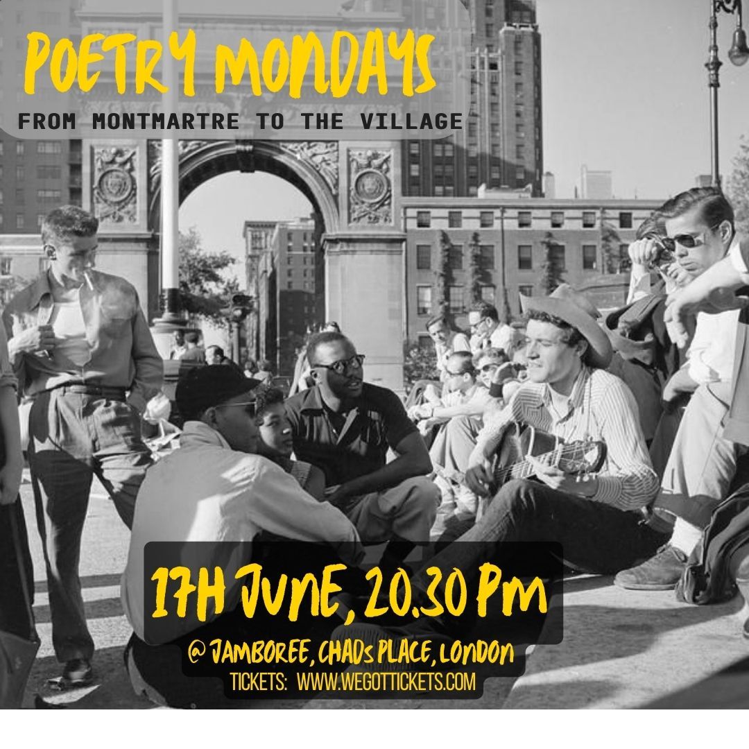 Poetry Mondays -From Montmartre to The Village-