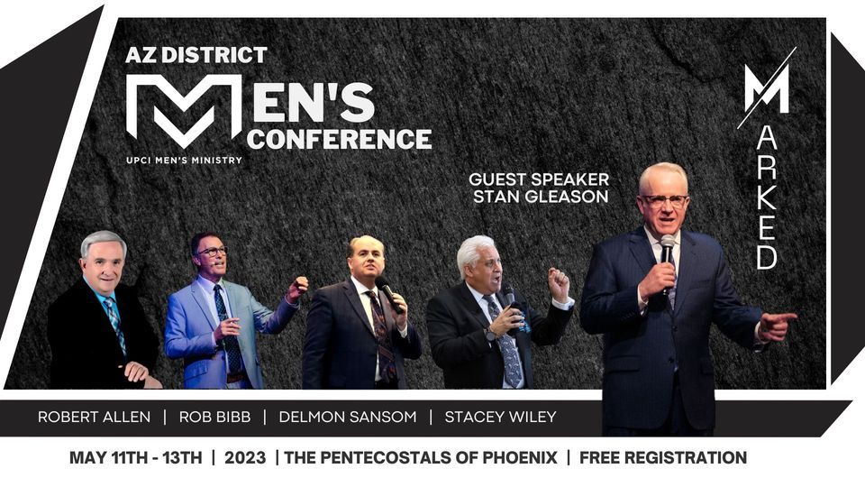 AZ District Mens Conference 2023 Marked, The Pentecostals of