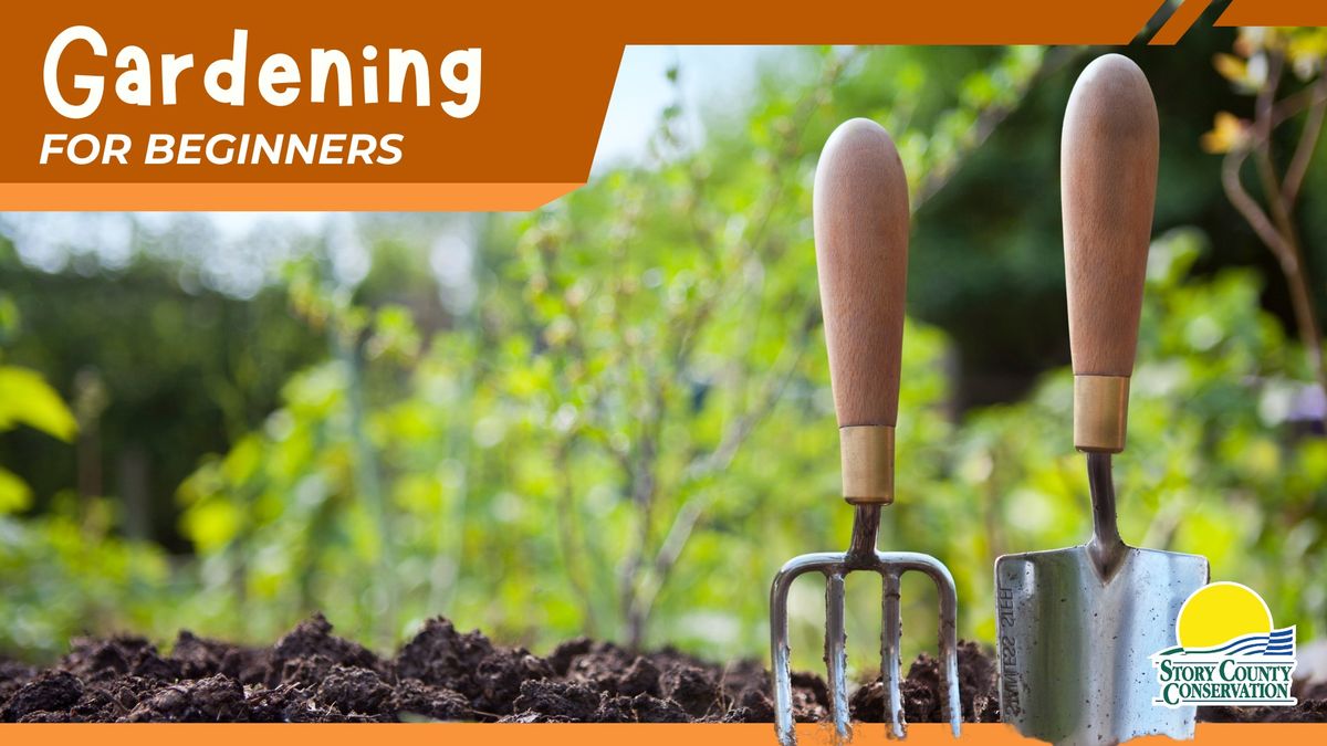 Gardening for Beginners Series