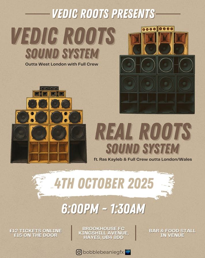 Vedic Roots Meets Real Roots Sound System 04\/10\/25