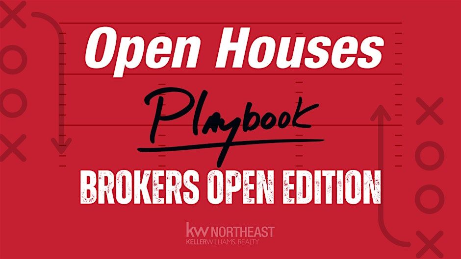 Open House Playbook- Brokers Open Edition