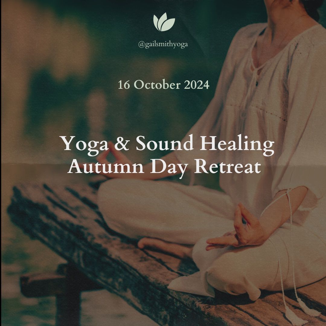 Yoga & Sound Healing Day Retreat 