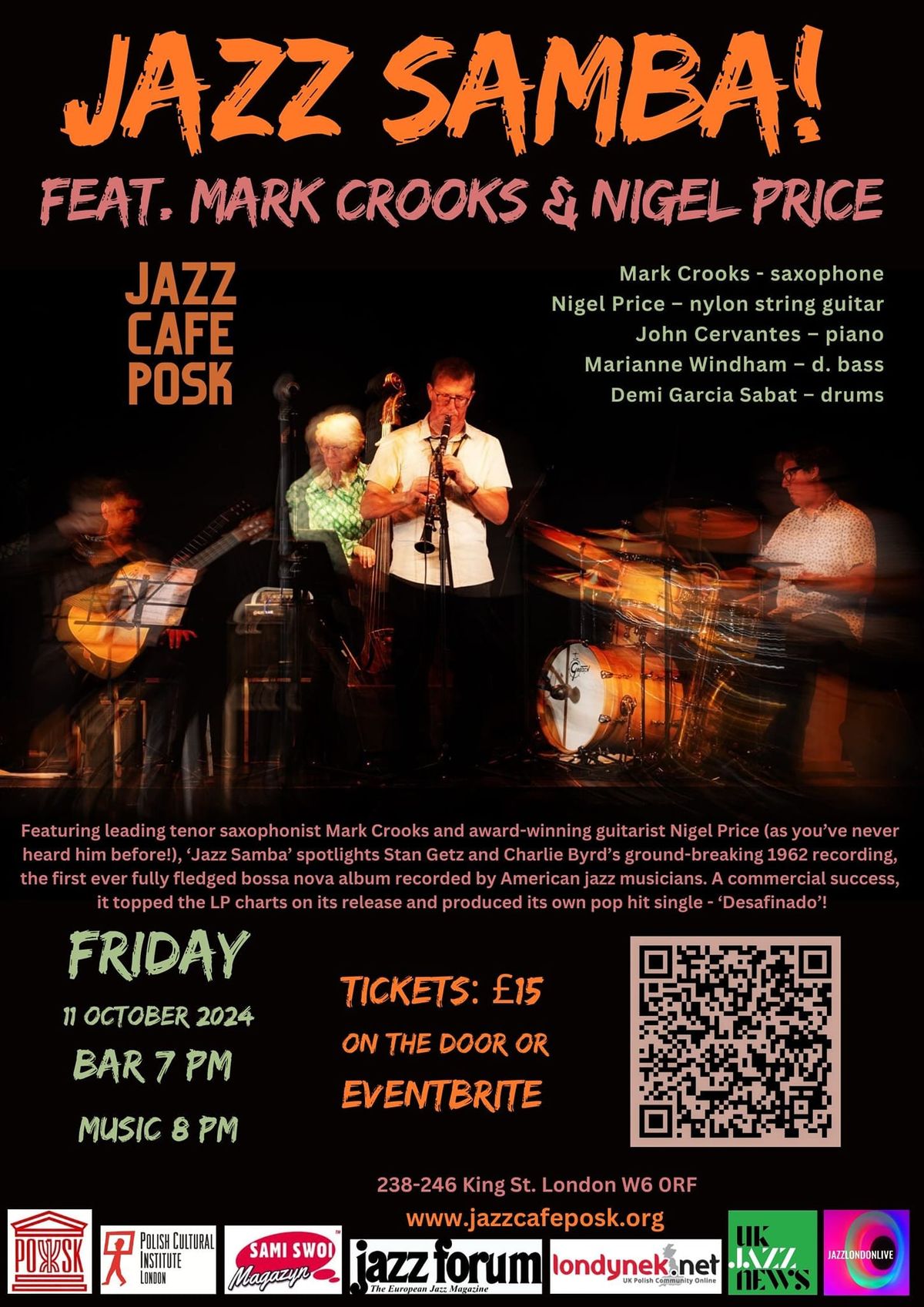 JAZZ SAMBA QUINTET FEAT. MARK CROOKS & NIGEL PRICE!