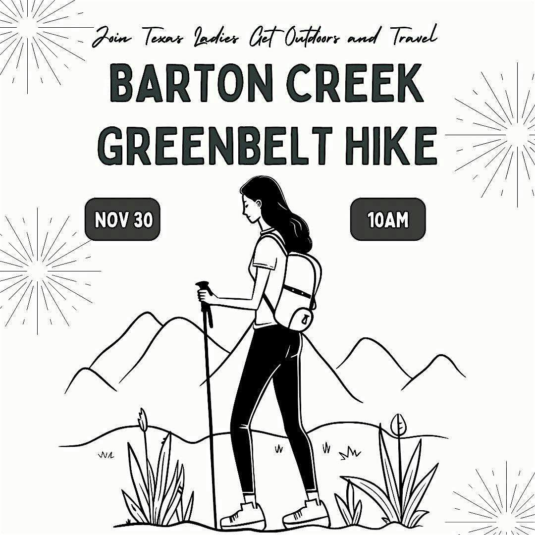 Barton Creek Greenbelt Ladies Hike & Hangout