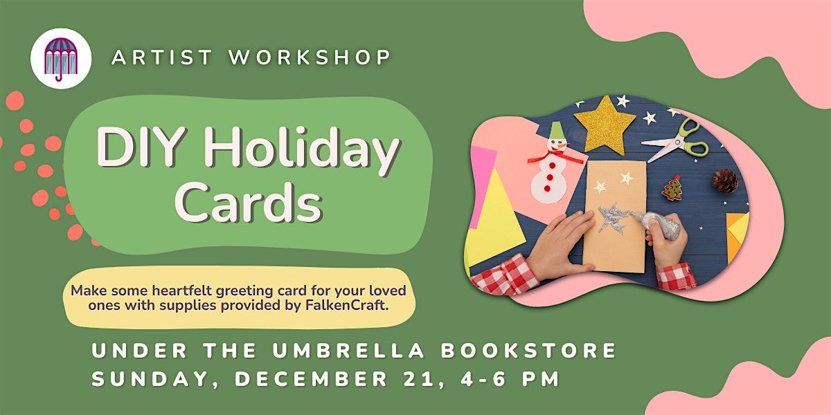 Holiday Card Workshop