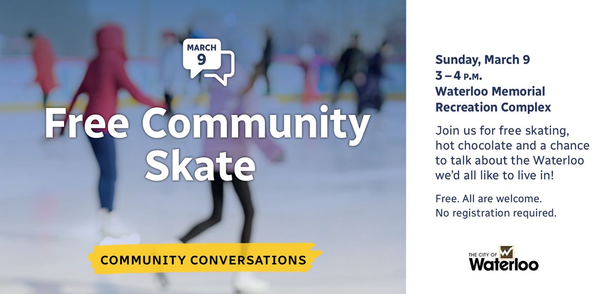 Free Community Skate! 