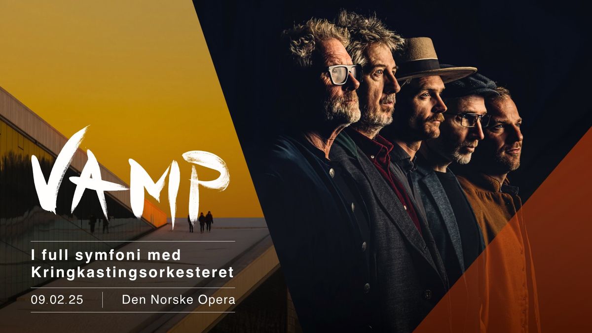 VAMP i full symfoni med KORK \/\/ Operaen \u2013 F\u00e5 billetter!