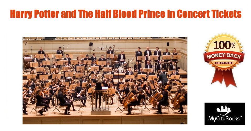 Orlando Philharmonic Orchestra: Harry Potter and The Half Blood Prince In Concert Tickets Disney