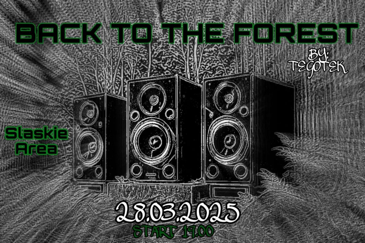 tegoTEK IV- BACK TO THE FORREST