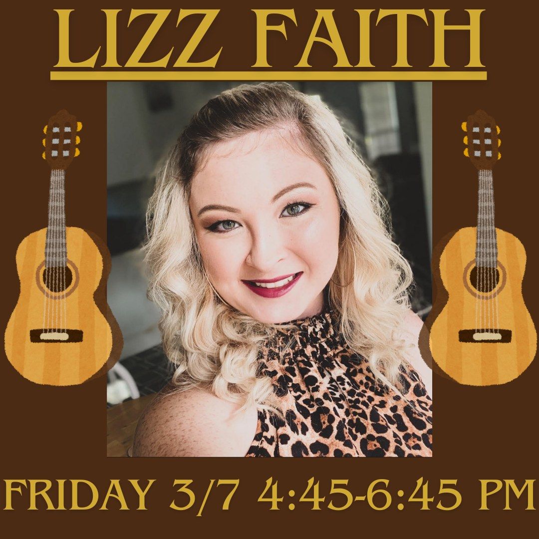 Lizz Faith LIVE!