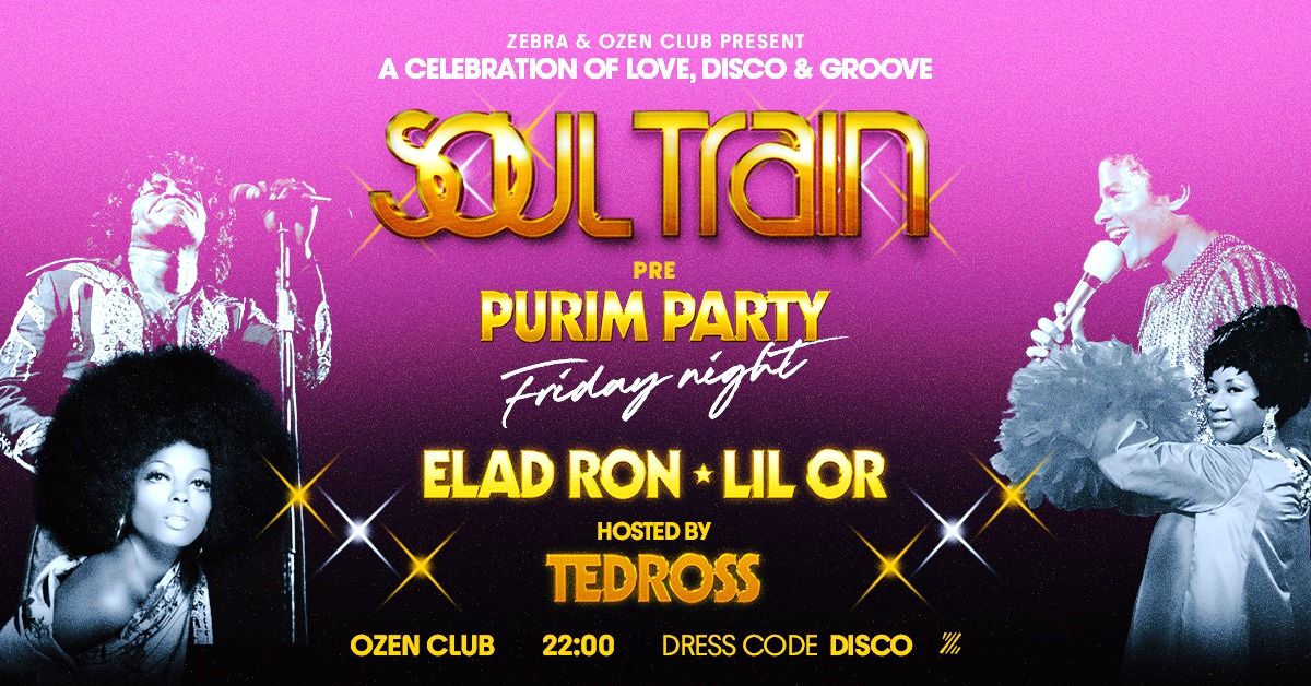 Soul Train pre Purim Party