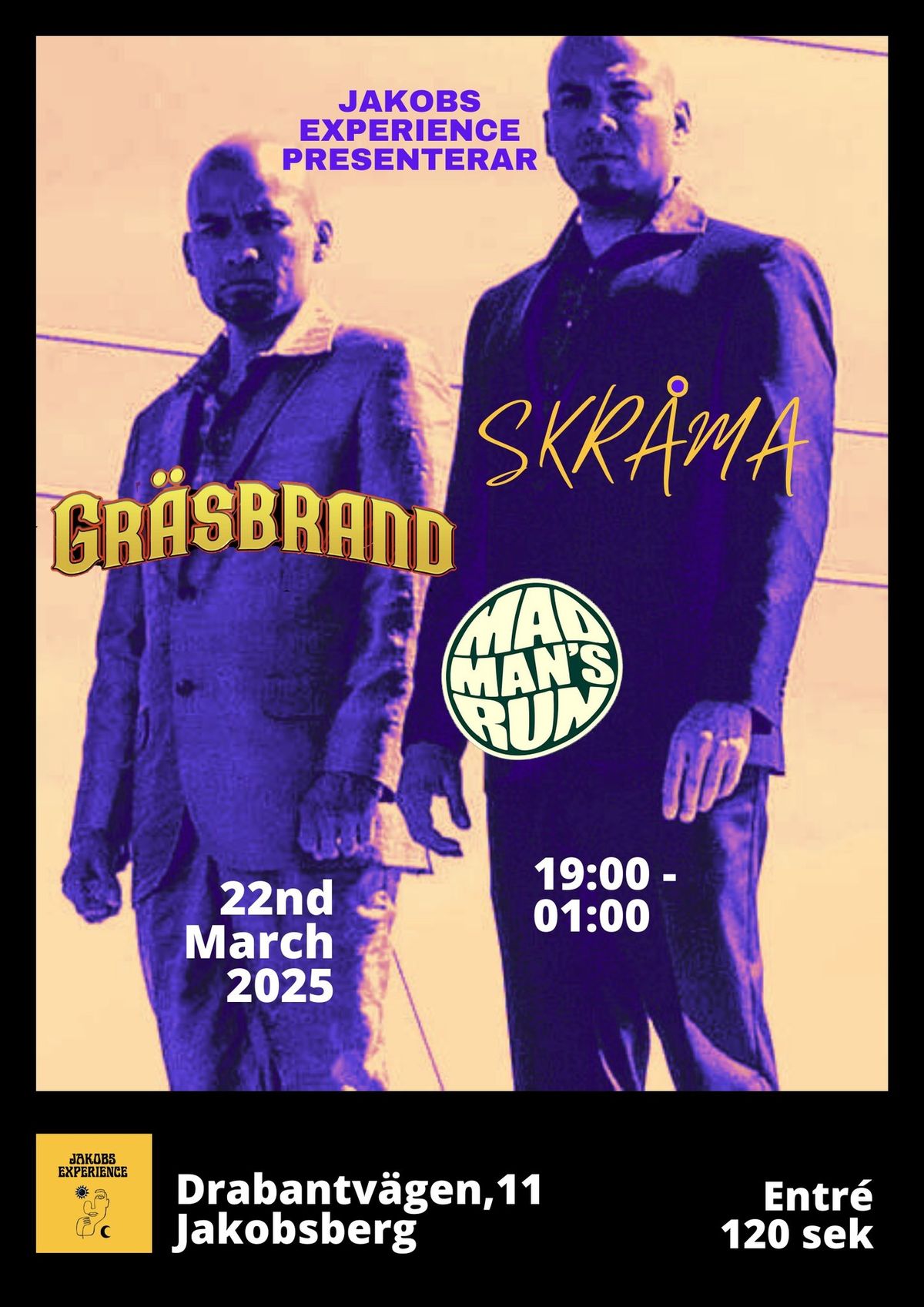 Gr\u00e4sbrand+Skr\u00e5ma+Med man\u2019s run-LIVE-Jakobs Experience 