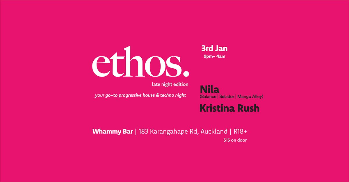 Ethos - Late Night Edition \ud83d\udd70