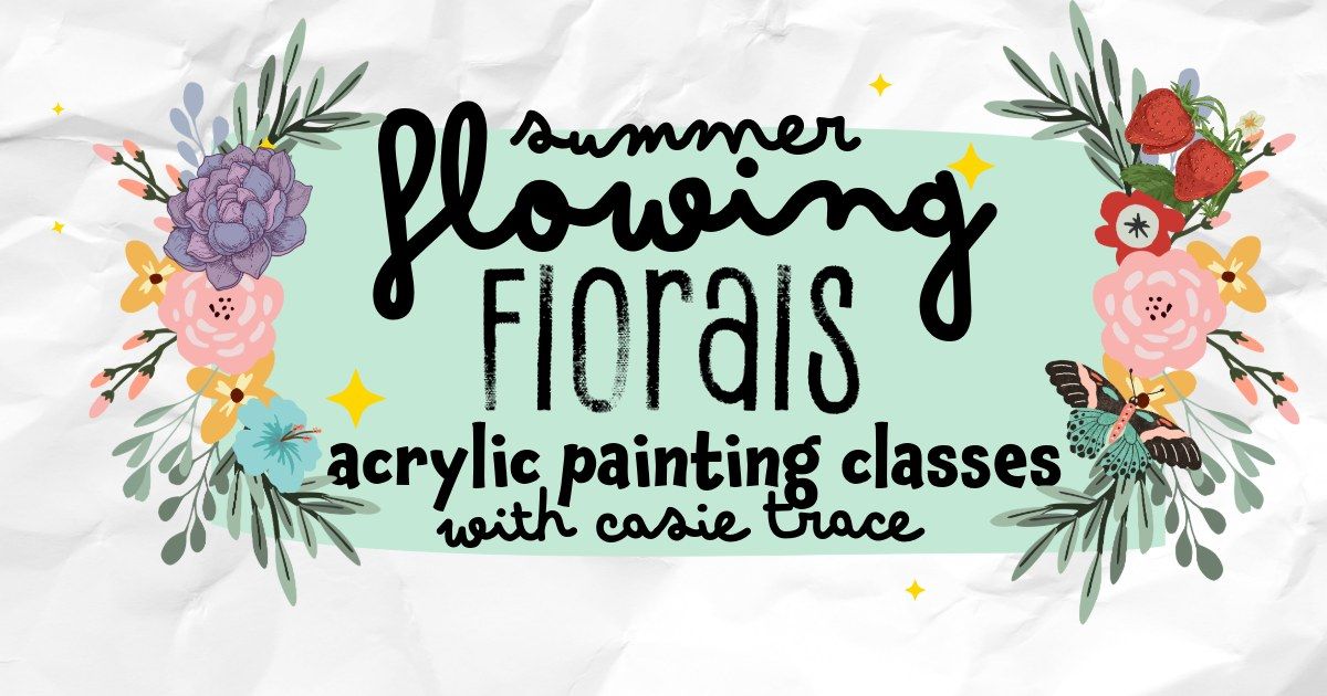 Flowing Florals: Summer Sessions