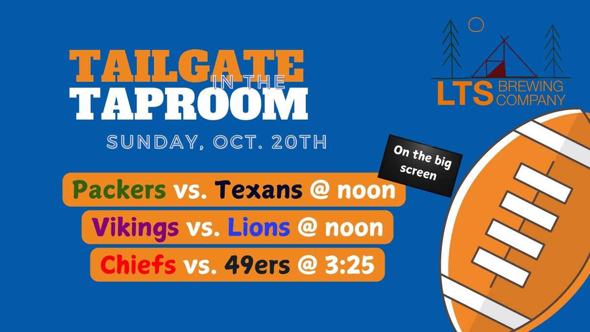 Tailgate in the Taproom : 10\/20