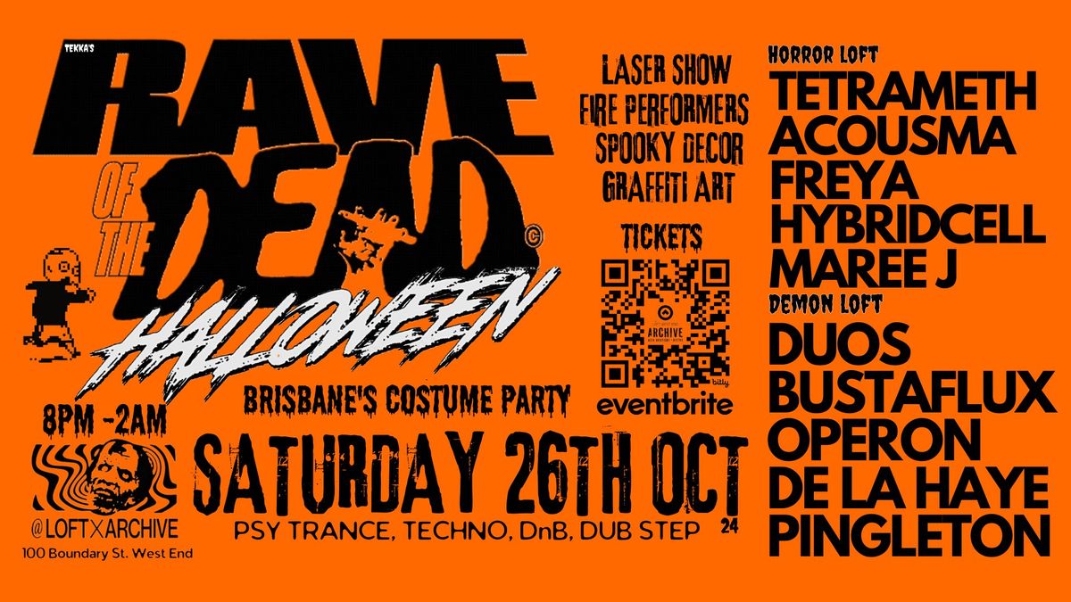 RAVE OF THE DEAD [HALLOWEEN COSTUME PARTY]