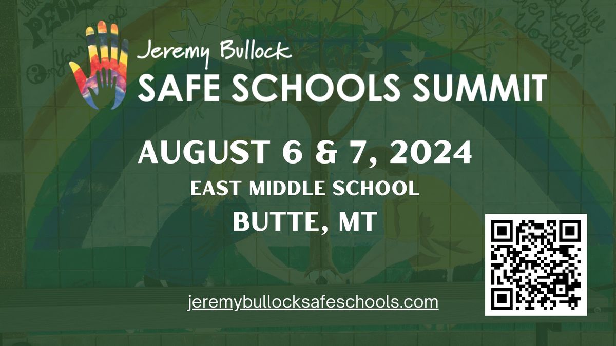 2024 Jeremy Bullock Safe Schools Summit