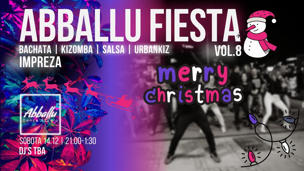 Abballu Christmas Fiesta Vol.8 | 14.12 Sobota | 21:00-01:30 | DJ's TBA