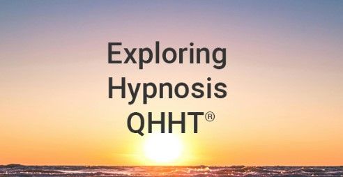 Exploring Hypnosis (QHHT) - Past Life, Future Life & Your Guides