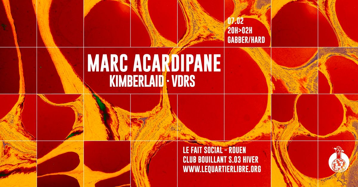 CLUB BOUILLANT HARD - MARC ACARDIPANE - KIMBERLAID