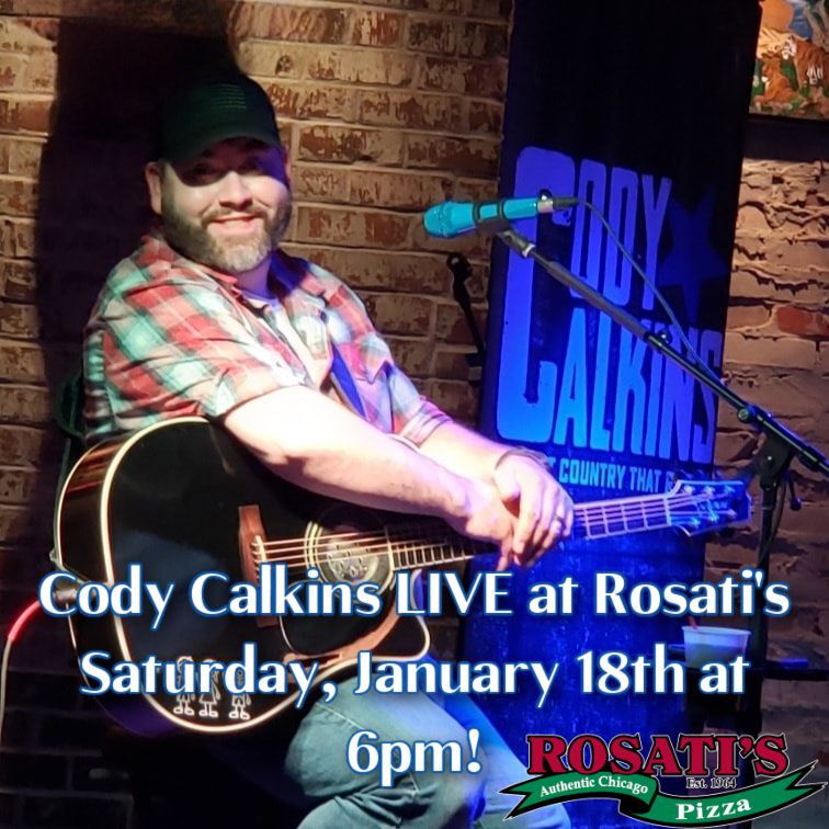 Cody Calkins LIVE at Rosati's 