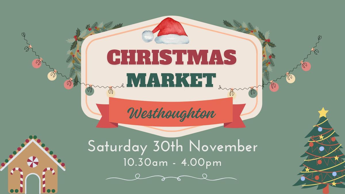 Westhoughton Christmas Market