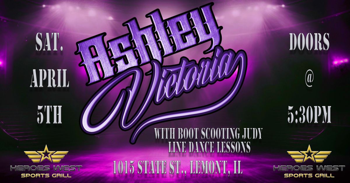 Ashley Victoria Band w\/ Boot Scootin Judy Line Dance Lessons