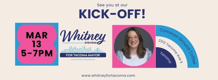 Whitney for Tacoma Kick Off!