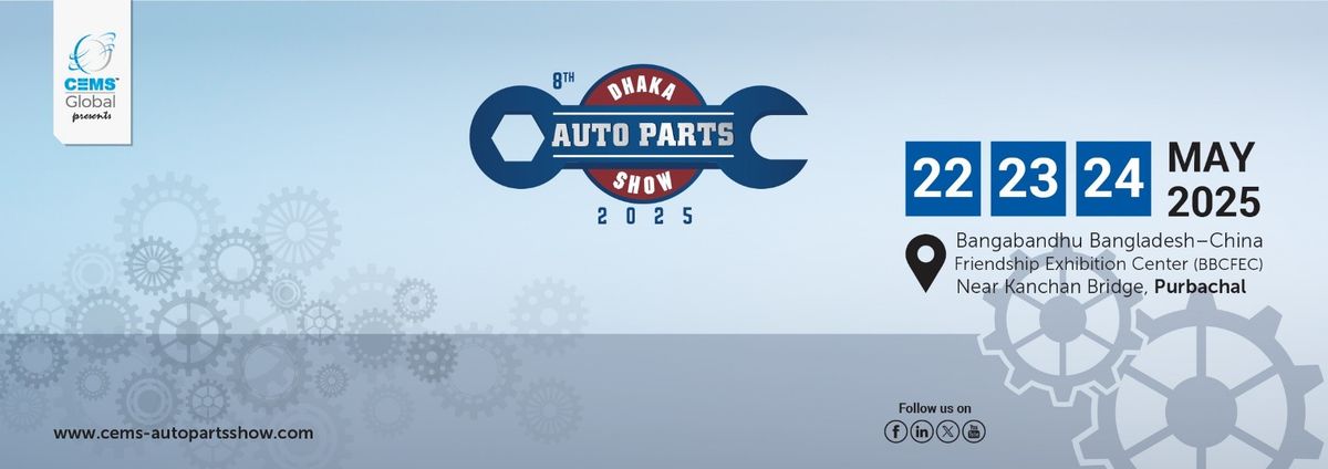 8th Dhaka Auto Parts Show 2025