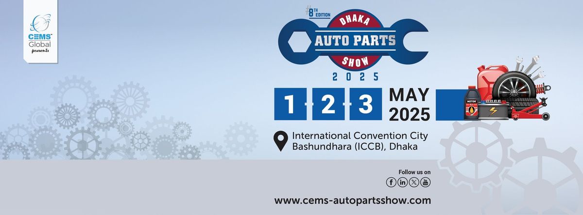 8th Dhaka Auto Parts Show 2025