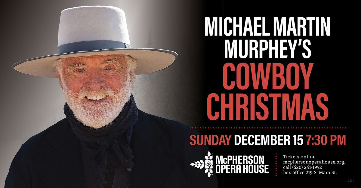 Michael Martin Murphey's Cowboy Christmas