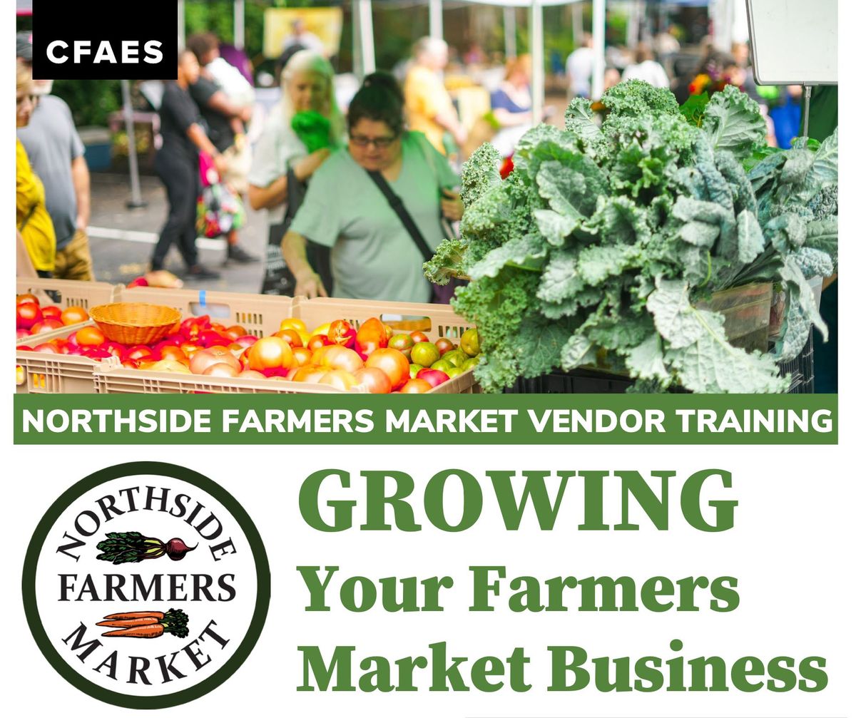 Northside Farmers' Market Vendor Training