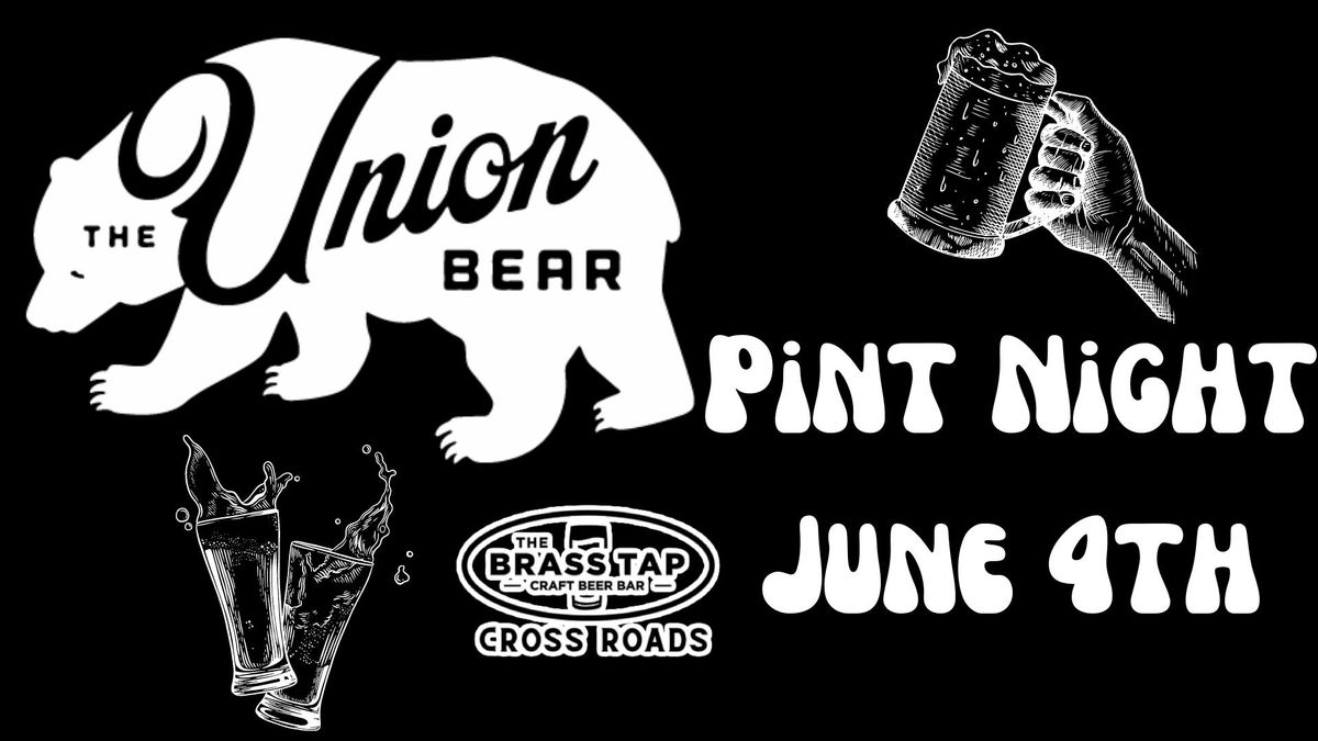Union Bear Pint Night