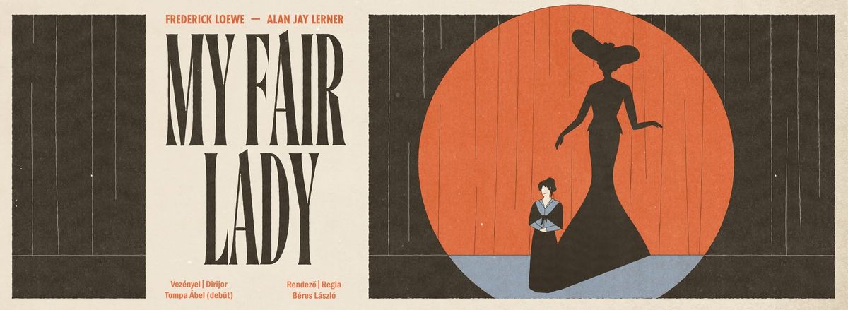 FREDERICK LOEWE-ALAN JAY LERNER: MY FAIR LADY