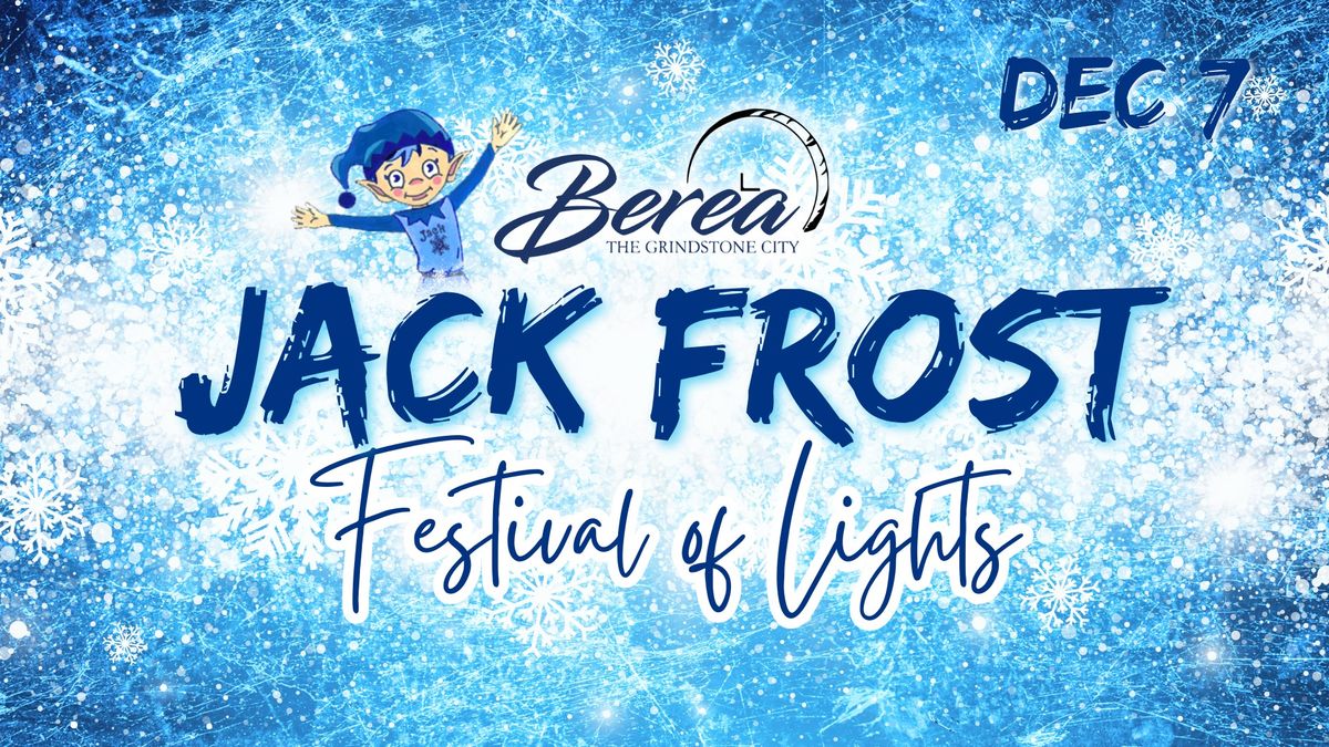 Jack Frost Festival of Lights 2024