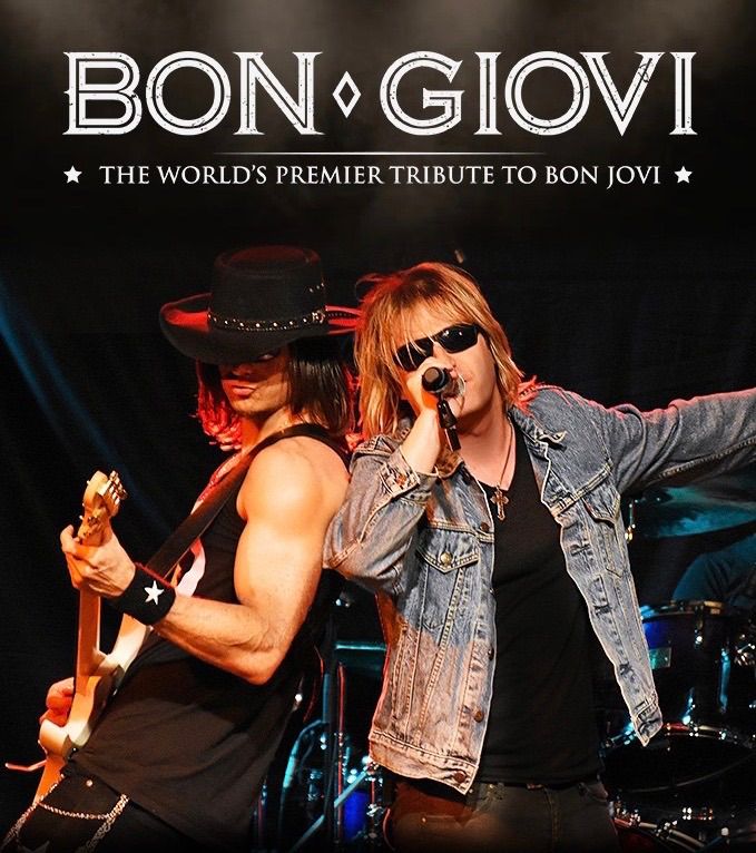 \ud83d\udd25 BON JOVI NIGHT \u2013 The World\u2019s Premier Tribute to Bon Giovi