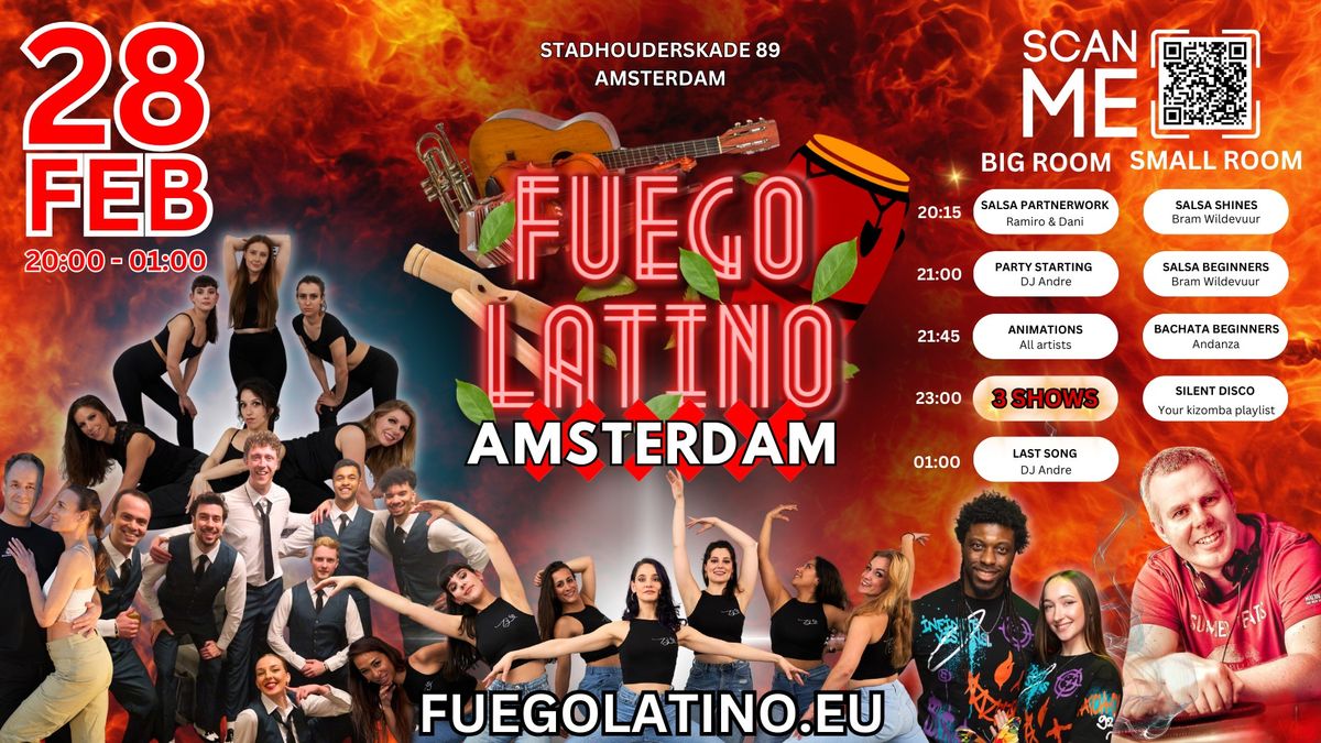 \ud83d\udd25 Fuego Latino - Amsterdam Edition #2! \ud83d\udd25DJ Andre, 4 Workhops & 3 Shows