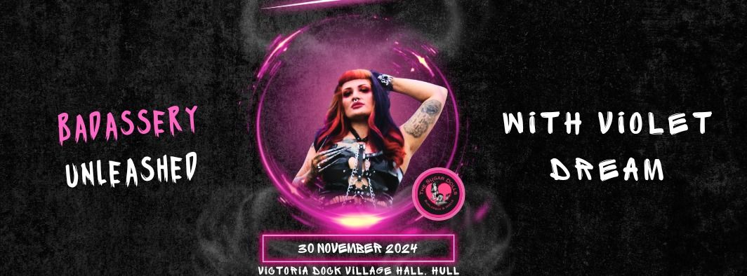 Badassery Unleashed - A rock style Burlesque Workshop with Violet Dream